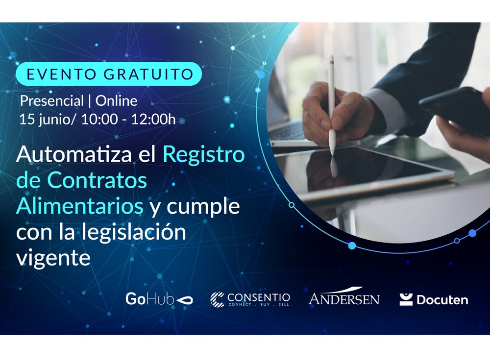 GoHub, Andersen, Consentio y Docuten organizan un evento para aclarar dudas sobre el Registro de Contratos Alimentarios en la AICA